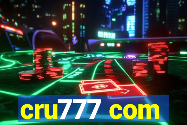 cru777 com